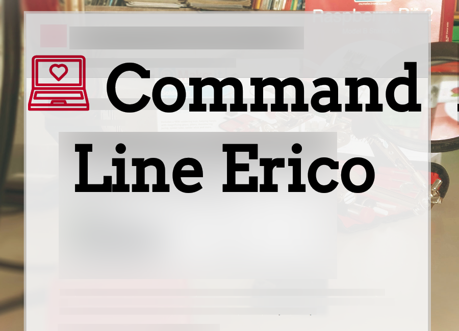Command Line Erico